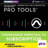 Oferta Exclusiva - Pro Tools Perpetuo - Crossgrade para 2 anos de assinatura paga antecipadamente